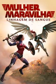 Poster do filme Mulher-Maravilha: Linhagem de Sangue