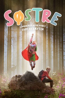 Søstre - sommeren vi fik vores superkræfter