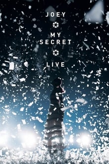 Poster do filme Joey My Secret Live 2017