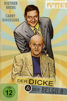 Der Dicke und der Belgier