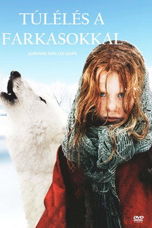 Túlélés a farkasokkal