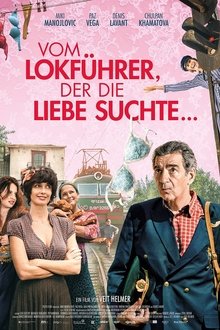 Vom Lokführer, der die Liebe suchte...