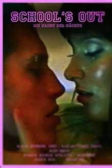 Die Nacht der Nächte - School's out