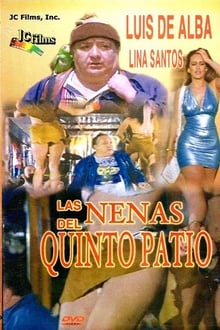 Poster do filme Las Nenas de Quinto Patio