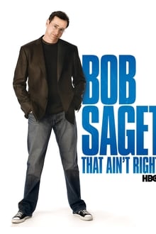 Poster do filme Bob Saget: That Ain't Right