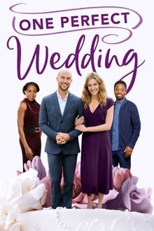 Poster do filme One Perfect Wedding