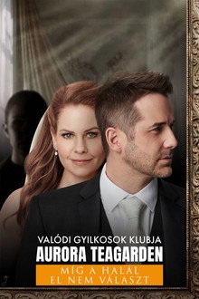 Valódi Gyilkosok Klubja: Aurora Teagarden / Míg a halál el nem választ