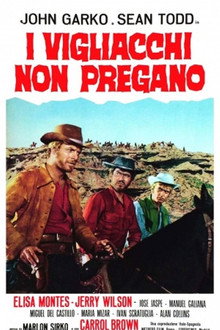 I vigliacchi non pregano
