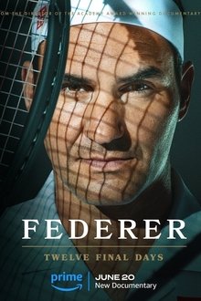 Federer: Ultimele Douăsprezece Zile