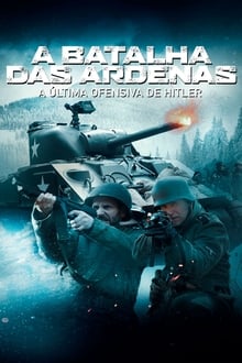 Poster do filme A Batalha das Ardenas: A Última Ofensiva de Hitler