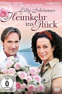 Lilly Schönauer - Heimkehr ins Glück