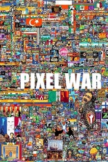 Pixel War movie poster