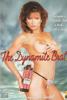 The Dynamite Brat
