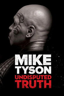 Mike Tyson: Undisputed Truth