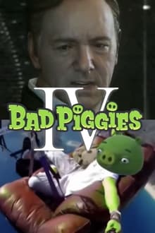 Poster do filme Bad Piggies IV: Advanced Tenderizing