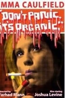 Poster do filme Don't Panic It's Organic