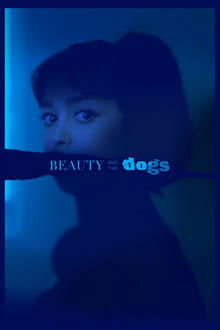 Beauty and the Dogs Beauty and the Dogs