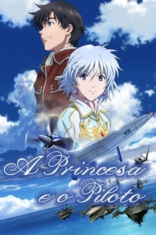 Poster do filme A princesa e o piloto