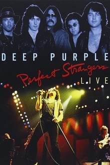 Poster do filme Deep Purple - Perfect Strangers Live