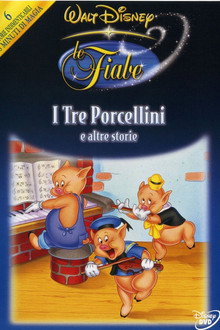 Le Fiabe Disney Vol. 5 - I Tre Porcellini e altre storie