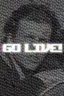 Go Live!