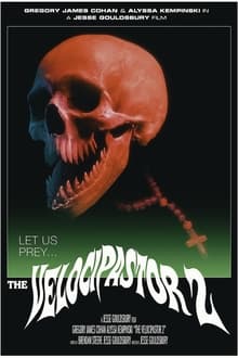 Poster do filme The VelociPastor 2