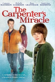 The Carpenter’s Miracle 2013
