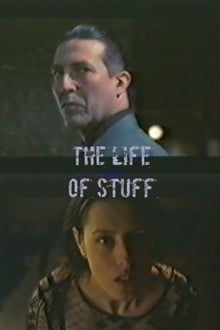 Poster do filme The Life of Stuff