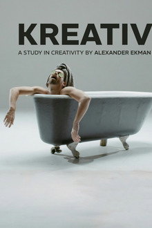 Kreativ: A Study in Creativity by Alexander Ekman