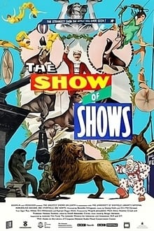 Poster do filme The Show of Shows: 100 Years of Vaudeville, Circuses and Carnivals