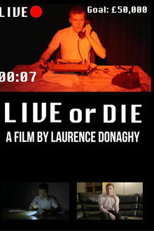 LIVE or DIE