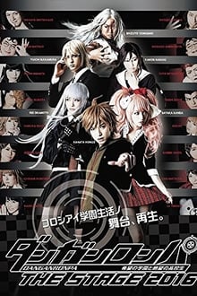 Danganronpa The Stage 2016 ~Kibō no Gakuen to Zetsubō no Kōkōsei~