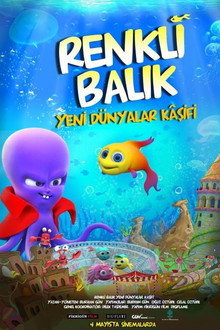 Renkli Balık Yeni Dünyalar Kâşifi