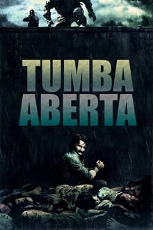 Poster do filme Tumba Aberta