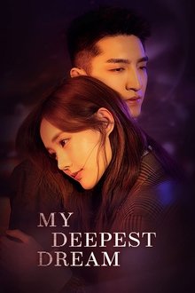 My Deepest Dream tv show poster