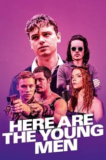 Poster do filme Here Are the Young Men