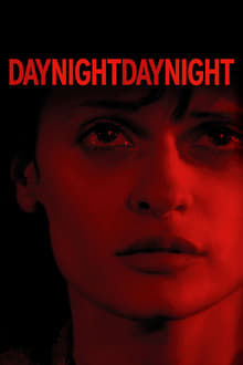 Poster do filme Day Night Day Night
