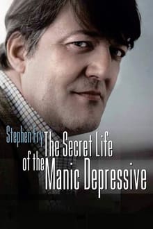 Poster do filme Stephen Fry: The Secret Life of the Manic Depressive