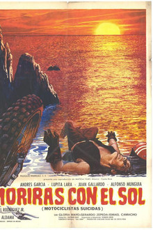 You Will Die With The Sun (Suicide Motorcyclists)