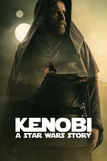 Poster do filme Kenobi - A Star Wars Story