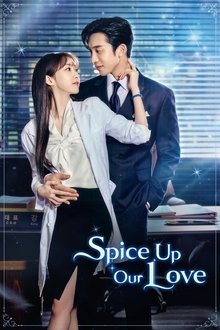 Spice Up Our Love Season 1 Episode 1 Spice Up Our Love Season 1 Episode 1