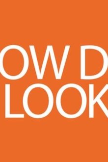 How-Do-I-Look?