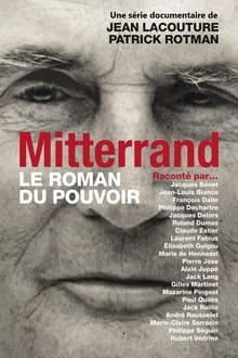 François Mitterrand : le roman du pouvoir tv show poster