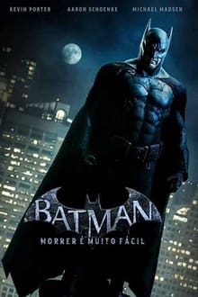 Poster do filme Batman: Morrer é Muito Fácil