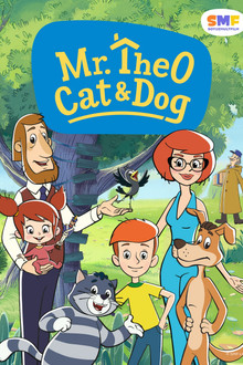 Mr. Theo, Cat & Dog