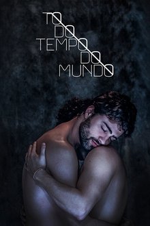 Poster da série Todo Tempo do Mundo