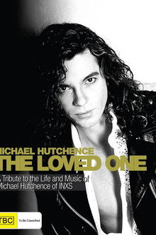 Michael Hutchence - The Loved One