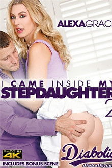 I Came Inside My Stepdaughter 2
