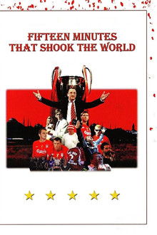 Fifteen Minutes That Shook the World