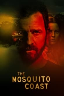 The Mosquito Coast tv show poster